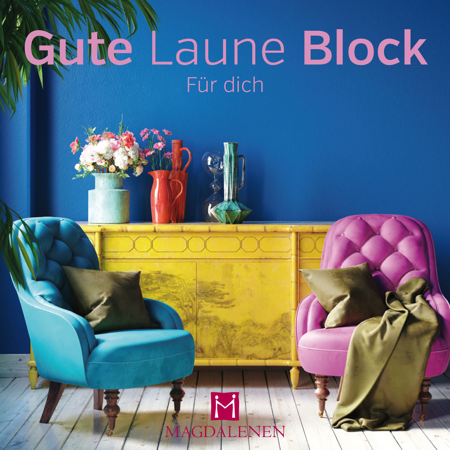 Gute Laune Themen Block Für dich