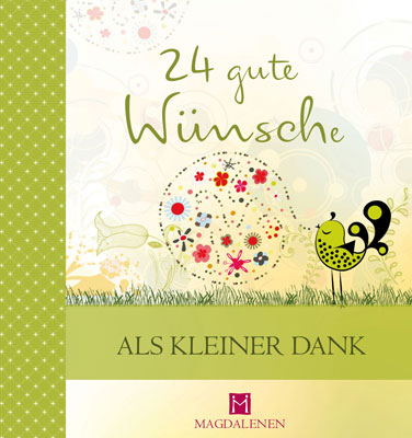 24 gute Wünsche als kleiner Dank